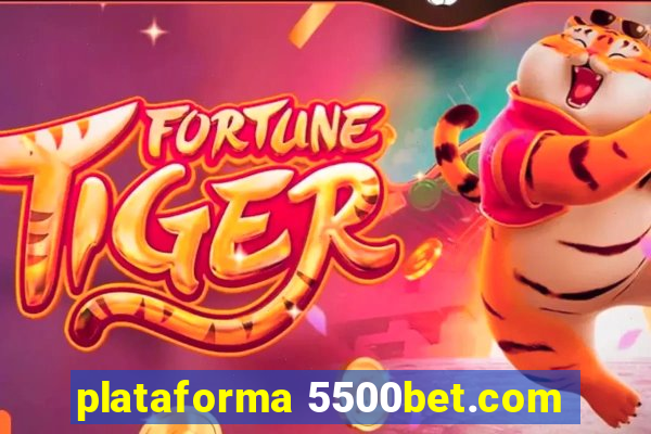 plataforma 5500bet.com